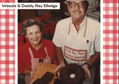 Daddy Ray Elledge & Weezie Elledge